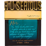 R U Serious Her - EDP Femei - Rue Broca 100 ml
